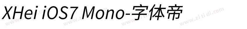 XHei iOS7 Mono字体转换